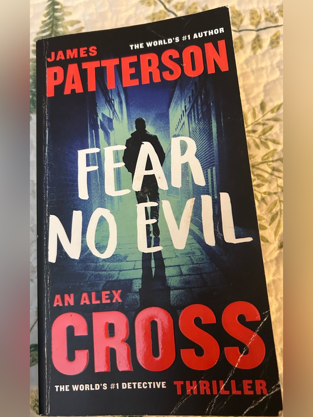 James Patterson "Fear No Evil" & 4 other Paperback books
